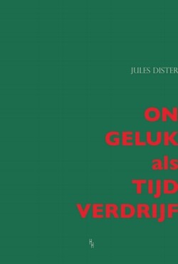 Ongeluk als Tijdverdrijf ISBN 978 90 8285510 4